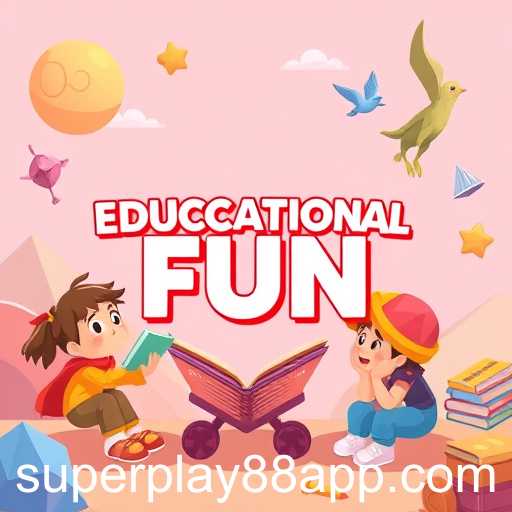 Exploring the 'Educational Fun' Category on SuperPlay88: A Gateway to Engaging Learning